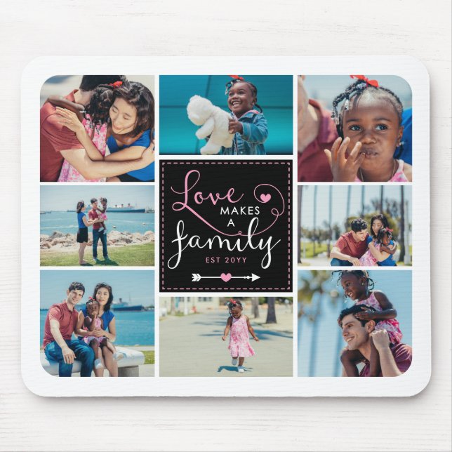 Pink Black Love Makes a Family Foto Collage Mousepad (Vorne)