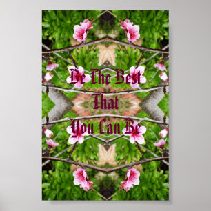 Pink Blossom ist das Beste, was man sein kann. Poster