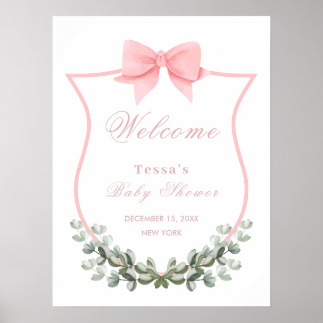 Pink Bow Eucalyptus Wappen Baby Dusche Willkommen Poster (Vorne)
