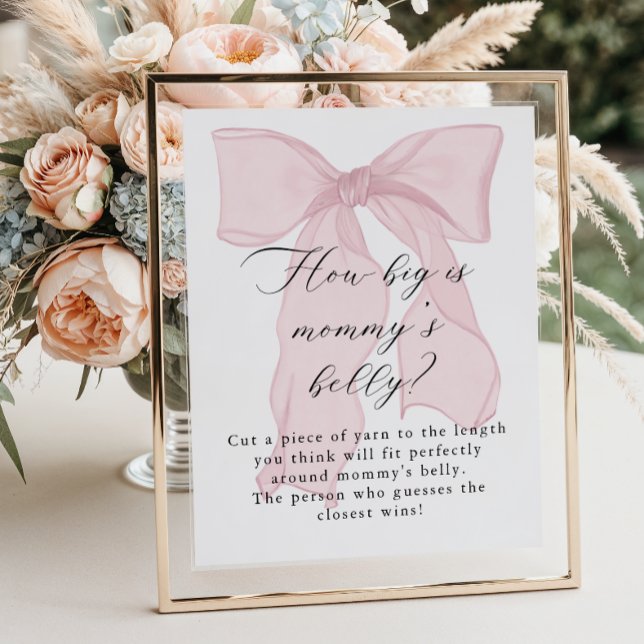 Pink Bow Girl Babydusche Wie groß ist Mama's Bauch Poster (Von Creator hochgeladen)