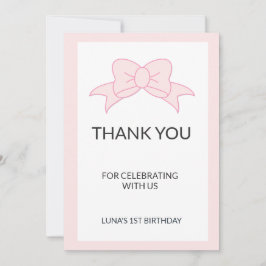 Pink Bow Girl Kids 1st Birthday Dankeskarte