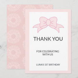 Pink Bow Girl Kids 1st Birthday  Dankeskarte