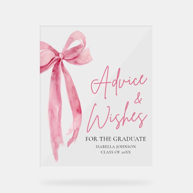 Pink Bow Grad Party Graduate Ratschläge und Wünsch Acrylschild (Vorderseite)