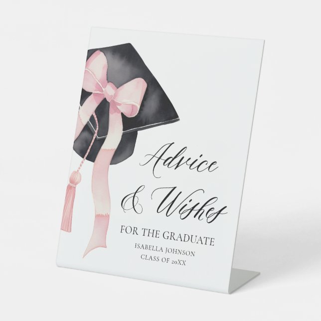 Pink Bow Grad Party Graduate Ratschläge und Wünsch Sockelschild (Vorderseite)
