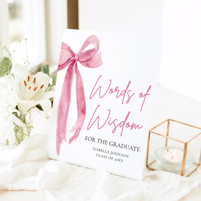 Pink Bow Graduation Party Ratgeber Worte der Weish Sockelschild (Von Creator hochgeladen)