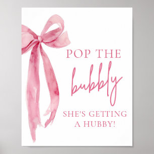 Pink Bow Pop Die Blase, die sie bekommt ein Hubby- Poster