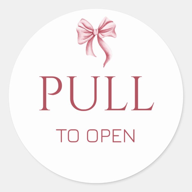 Pink Bow Pull to Open Door Sign Runder Aufkleber (Vorderseite)