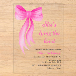 Pink Bow She's Tying the Knot Bridal Shower  Acryleinladungen