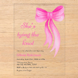 Pink Bow She's Tying the Knot Bridal Shower  Acryleinladungen