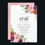 Pink & Burgund Floral 60. Geburtstagsparty Einladu Einladung<br><div class="desc">Pink & Burgund Floral 60. Geburtstagsparty Einladung Siehe Matching Kollektion in Nest und Nest Store</div>