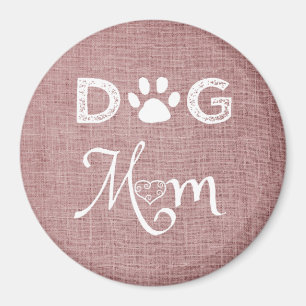 Pink Burlap Hund Mama Magnet