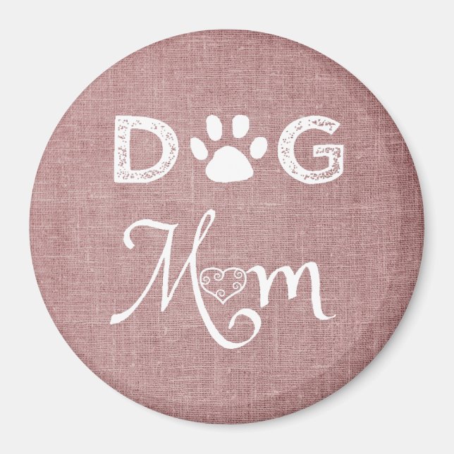 Pink Burlap Hund Mama Magnet (Vorne)