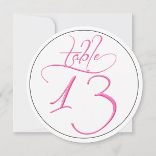 Pink Calligraphy Script Round Tischnummer 13 Card
