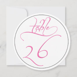 Pink Calligraphy Script Round Tischnummer 26 Card