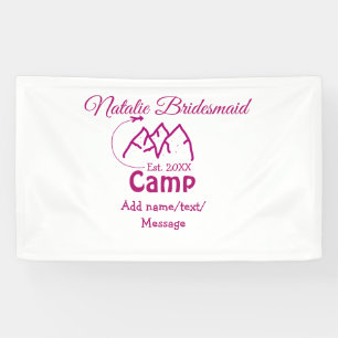 Pink Camp Bridesmaid geben Name Datum Jahr Bachelo Banner