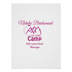 Pink Camp Bridesmaid geben Name Datum Jahr Bachelo Poster