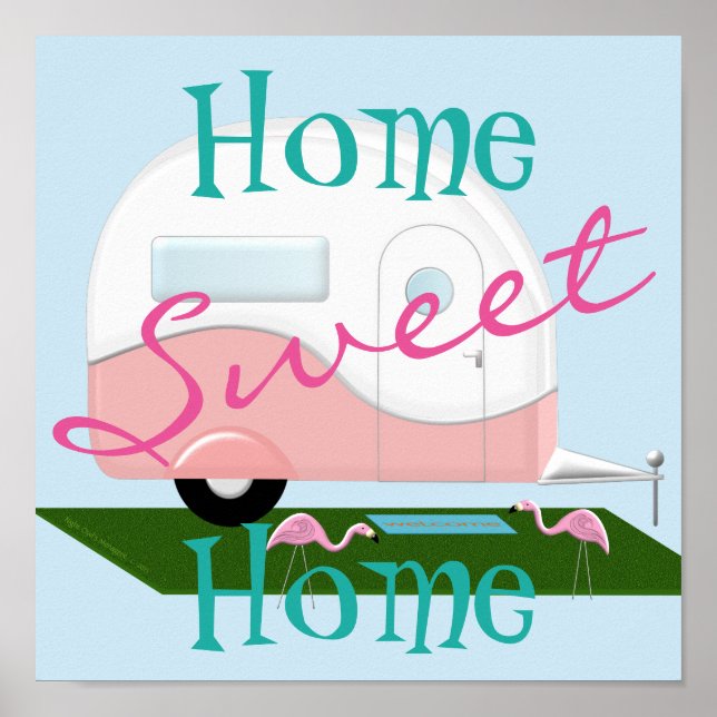 Pink Camper Sweet Zuhause Poster (Vorne)