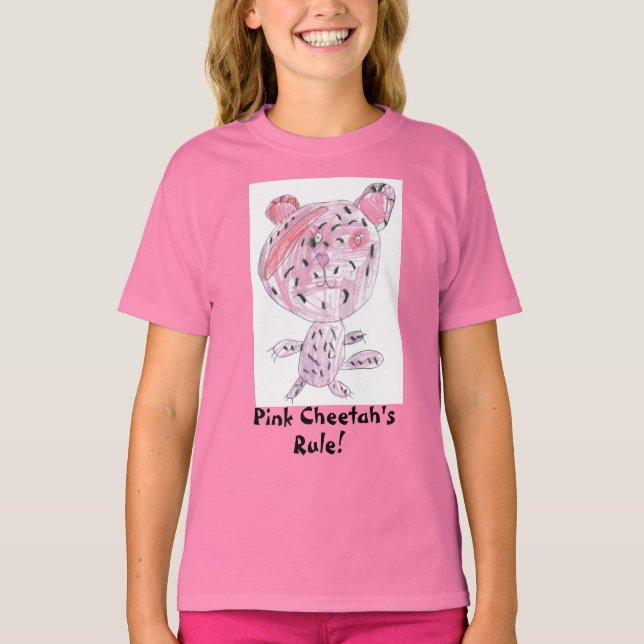 Pink Cheetah's Rule! T-Shirt (Vorderseite)