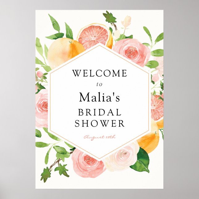 Pink Citrus Floral Brautparty Begrüßungszeichen Poster (Vorne)