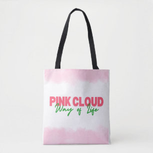 Pink Cloud Way of Life Tote Beutel Sober Living Tasche