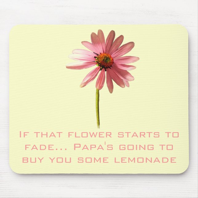 Pink Cone Blume Wenn diese Blume zu verblassen beg Mousepad (Vorne)