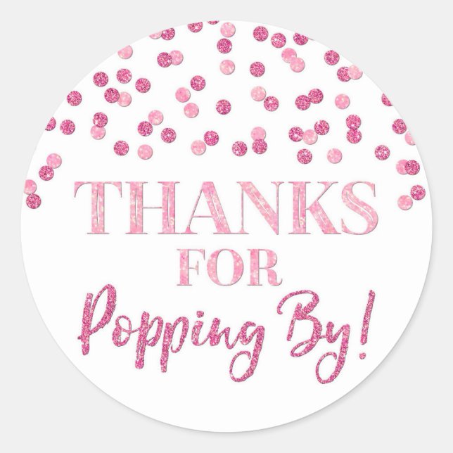 Pink Confetti Danke für Popping By Runder Aufkleber (Vorderseite)