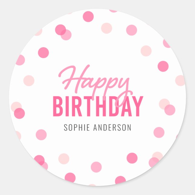 Pink Confetti Happy Birthday Runder Aufkleber (Vorderseite)