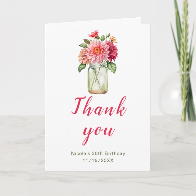 Pink Dahlias Mason Jar Birthday Party Dankeskarte (Vorderseite)