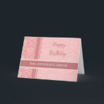 Pink Damask Friends Geburtstagskarte Karte<br><div class="desc">Hübsche und nachdenkliche Begrüßungskarte zum Geburtstag eines Freundes mit rosa Damast und handgeschriebenem Stiltext.</div>