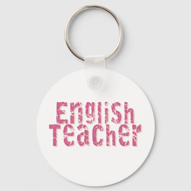 Pink Distressed Text English Teacher Schlüsselanhänger (Vorderseite)