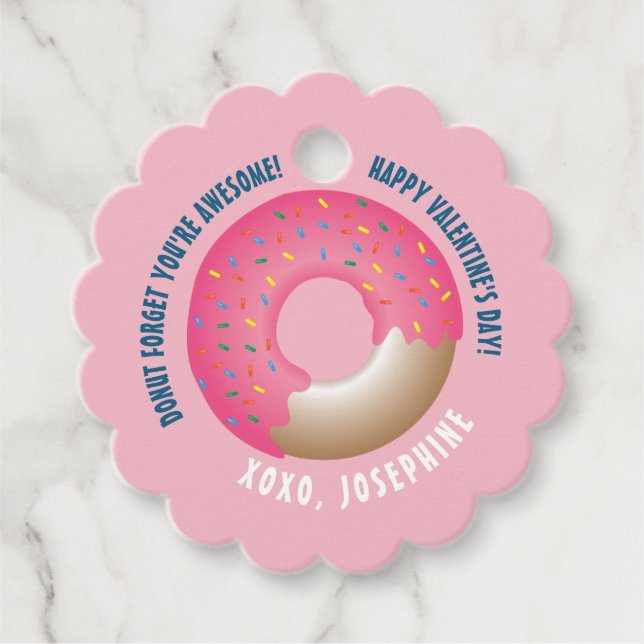 Pink Donut Vergiss Du bist Phantastisch Valentinst Geschenkanhänger (Vorderseite)