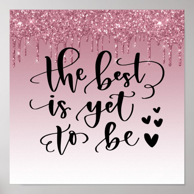 Pink Driving Glitzer Inspiration Zitat Poster (Vorne)