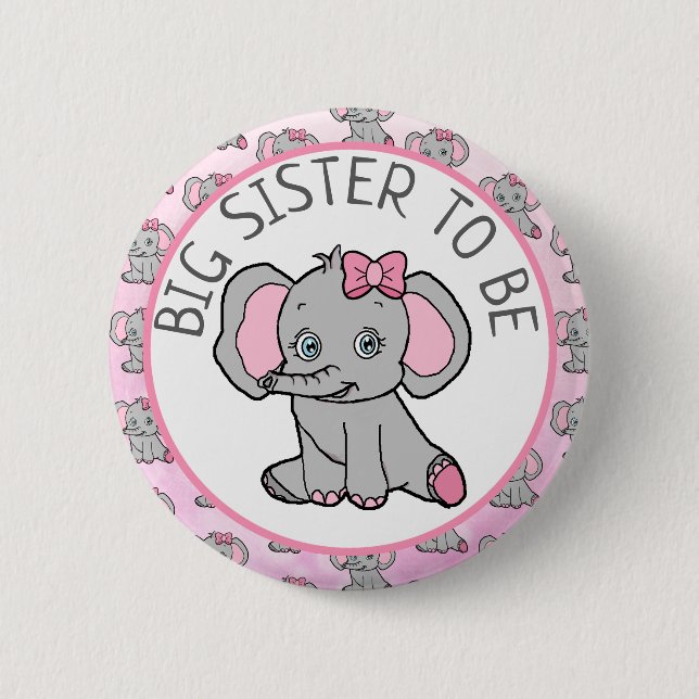 Pink Elephant Big Sister Be Baby Dusche Button (Vorderseite)