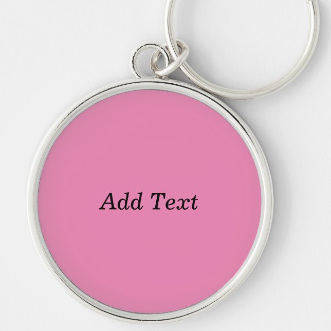 Pink Erstellen Sie Ihre eigene Textevorlage hinzuf Schlüsselanhänger (Vorne)