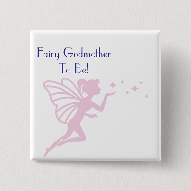Pink Fairy Godmutter zu sein Button (Vorderseite)
