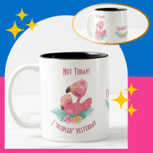 Pink Flamingo lustiges Zitat "gestern Menschen"