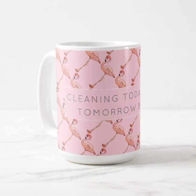 Pink Flamingo Reinigung Affirmation Kaffee Tee Tas Kaffeetasse (Vorderseite Links)