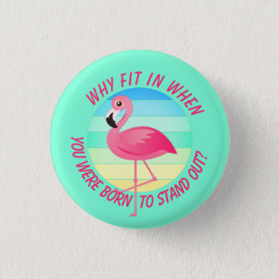 Pink Flamingo Stechen Sie nicht rein Button