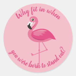 Pink Flamingo Stechen Sie nicht rein Runder Aufkleber