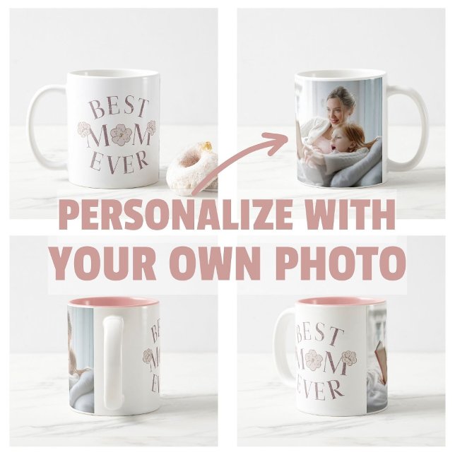 Pink Floral Beste Mama je Kaffeetasse (personalize own photo Pink Floral Best Mom Ever Mug)