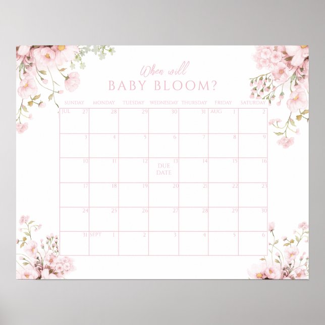 Pink Floral When Will Baby Girl Bloom Callendar Poster (Vorne)
