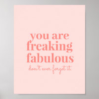 Pink Freaking fabelhafte Inspiration Zitat Poster