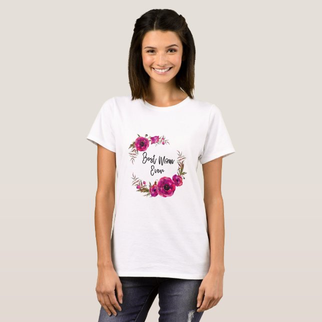 Pink Fuchsia Floral Poppies Wreath Beste Mama je T-Shirt (Vorne ganz)