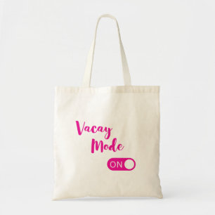 Pink Fuchsia Vacay Modus on Quote Text Sommer Gesc Tragetasche