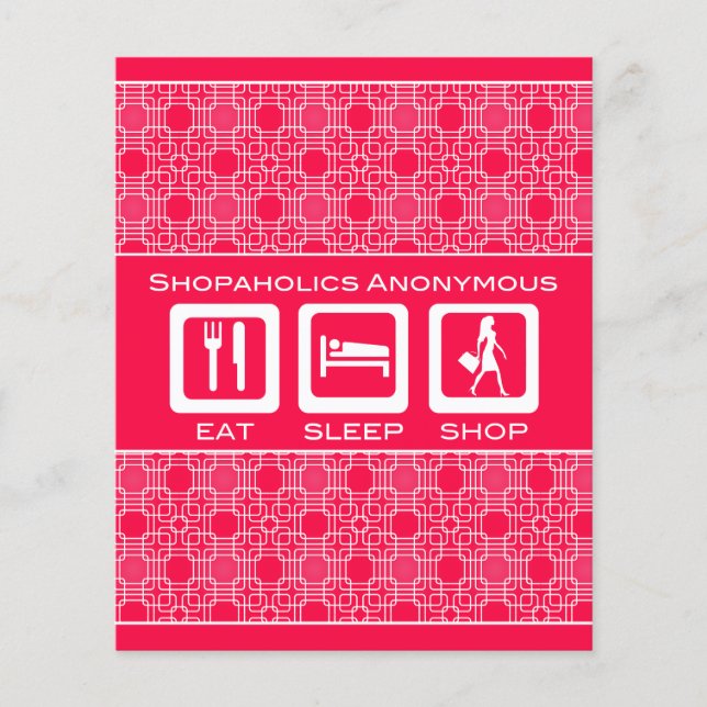 Pink Funny Shopaholic Eat Sleep Shop Förderung Flyer (Vorne)