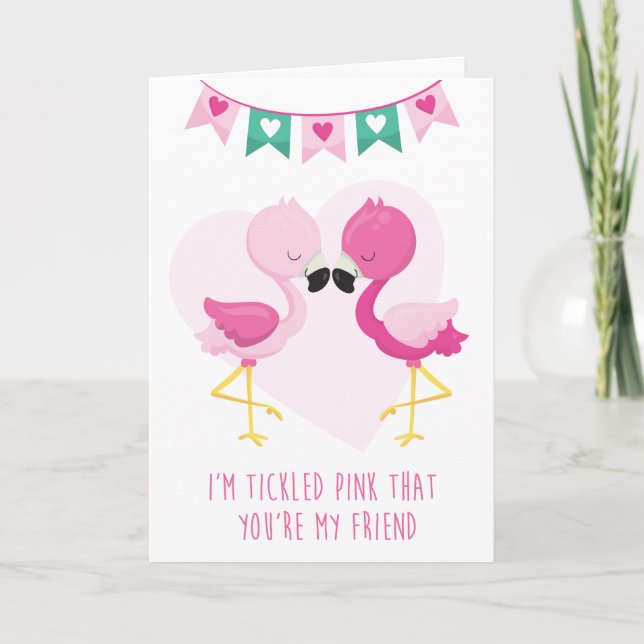 Pink geknickt Sie sind mein Freund Flamingo Valent Karte (Vorderseite)
