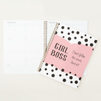 Pink Girl Boss, Black Polka Dot, Lead Don't follow