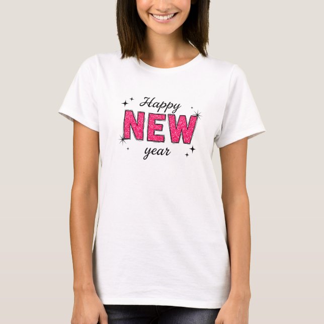 Pink Glitter Happy New Year Sparkle Art T-Shirt (Vorderseite)