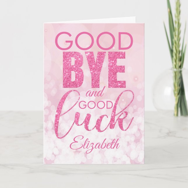 Pink Glitzer Auf Wiedersehen und Viel Glück Abschi Karte (Vorderseite)