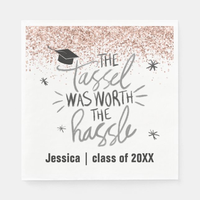 Pink Glitzer Tassel Worth The Hassle Abschluss Serviette (Vorderseite)